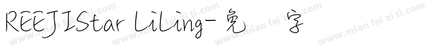 REEJIStar LiLing字体转换